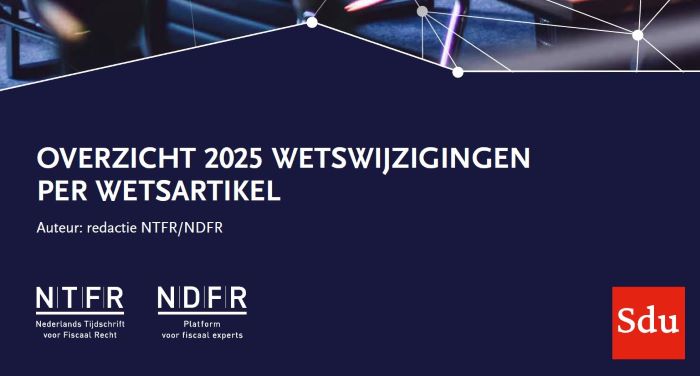 NTFR/NDFR overzicht wetswijzigingen 2025 per wetsartikel